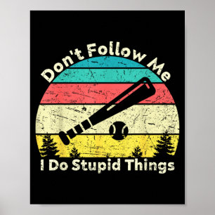 Mach keine dummen Dinge, Retro-Vintage Poster