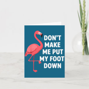 Mach keinen lustigen Flamingo auf einem Bein, sons Karte