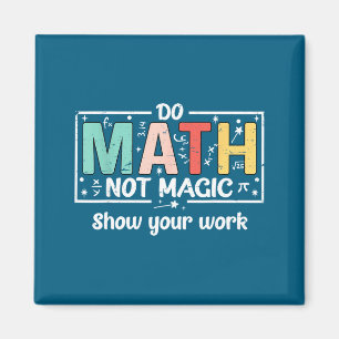 Mach lustige Mathematik, nicht Magie-Mathematik-Le Magnet