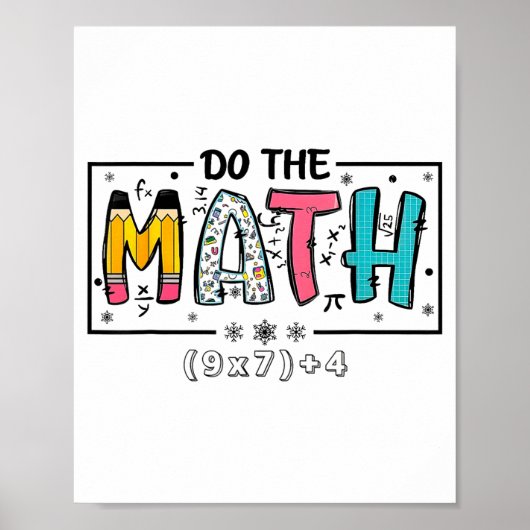 Mach Mathe 67 Mathelehrer Sechs Poster (Vorne)