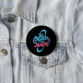 Mach Mathe, nicht Magie, Mathe-Fans Button (Beispiel)