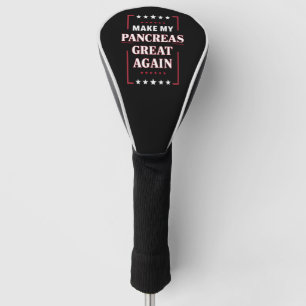 Mach meine Bauchspeicheldrüse wieder groß Diabetes Golf Headcover