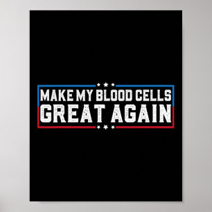 Mach Meine Blutzellen Wieder Groß Leukämie Krebs A Poster