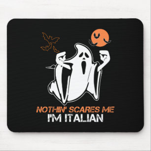 Mach mich Angst, ich bin italienischer Geist Hallo Mousepad