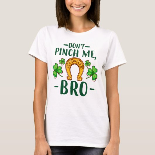 Mach mir nichts zu. | St. Patrick's Day T-Shirt (Vorderseite)