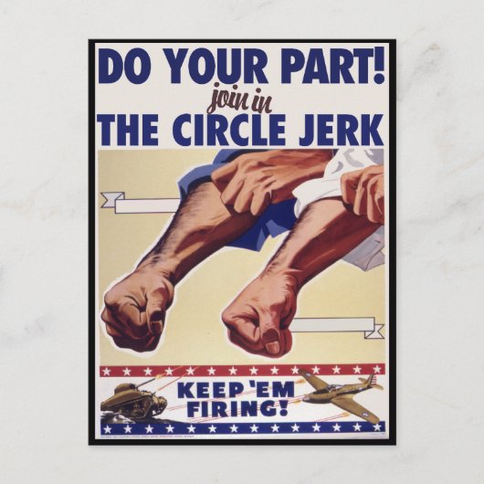 Mach mit beim Internet Circle Jerk Postkarte (Vorderseite)