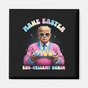 Mach Ostern Ei-zellent wieder lustiger Trump-Hase Magnet