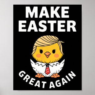 Mach Ostern wieder großartig, lustiger Trump-Hahn  Poster
