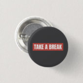 Mach Pause - Knopf für Fettschrift-Nachricht Button (Vorne & Hinten)