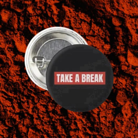 Mach Pause - Knopf für Fettschrift-Nachricht Button