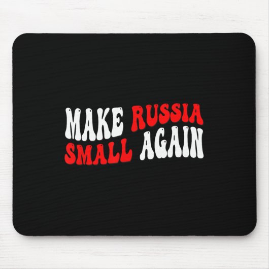 Mach Russland wieder klein Mousepad (Vorne)