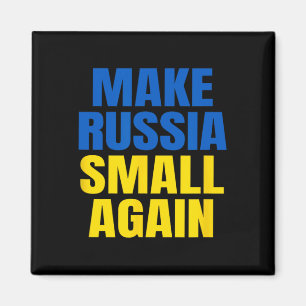 Mach Russland wieder klein Ruhm der Ukraine Slawa  Magnet