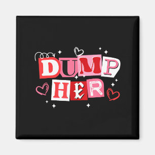 Mach Schluss mit ihr lustiger Anti-Valentinstag Tr Magnet