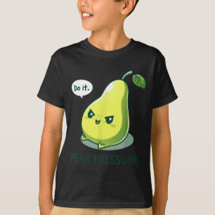 Mach süßen Birnen Druck drauf Frucht Humor T-Shirt