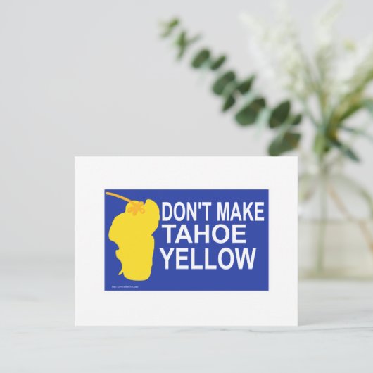 Mach Tahoe nicht gelb! Postkarte (Stehend Vorderseite)