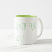 "Mach was du willst" Tasse (VorderseiteRechts)