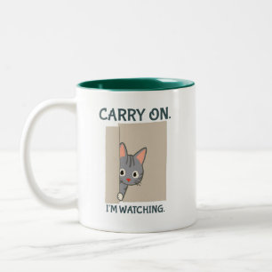Mach weiter, ich beobachte graue Katze Zweifarbige Tasse