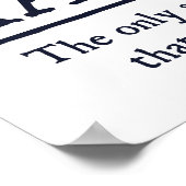 Mache das einzige Thema, das zählt Poster (Ecke)