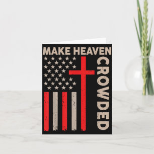 Mache den Himmel voller christlich-patriotischer A Karte