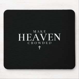 Mache den Himmel voller Kreuz Minimalistischer Chr Mousepad