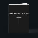 Mache den Himmel voller Kreuz minimalistisches chr Karte<br><div class="desc">Mache den Himmel voller Kreuz minimalistisches christliches religiöses</div>
