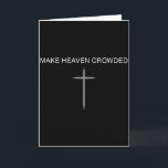 Mache den Himmel voller Kreuz minimalistisches chr Karte<br><div class="desc">Mache den Himmel voller Kreuz minimalistisches christliches religiöses</div>