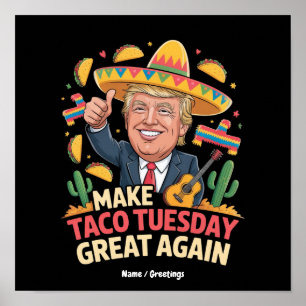 Mache den Taco-Dienstag wieder großartig, lustiges Poster