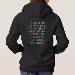 Mache die Welt verrückter und freundlicher Hoodie