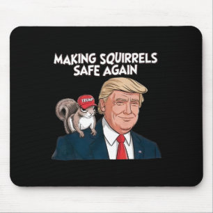 Mache Eichhörnchen wieder sicher Trump 2024 Mousepad