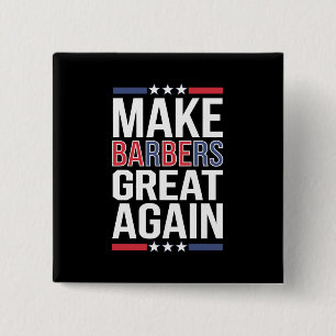 Mache Friseure wieder großartig Friseure für Trump Button