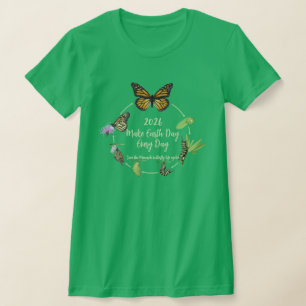 Mache jeden Tag zum Tag der Erde 2026 T-Shirt