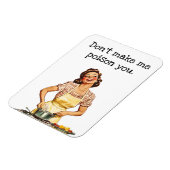 Mache mich nicht dazu, dich zu vergiften! magnet (Linke Seite)