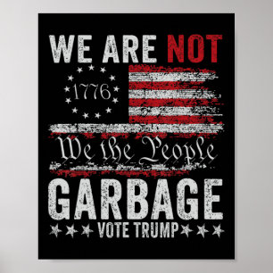 Mache Müll wieder großartig Müll für Trump 2024  Poster