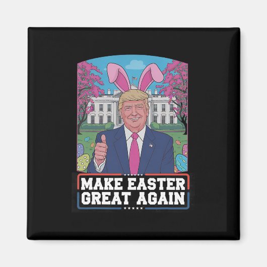 Mache Ostern wieder groß Trump Bunny Spring H Magnet (Vorne)