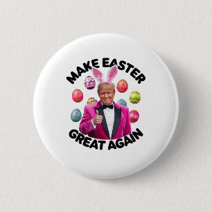 Mache Ostern wieder großartig, lustiger Trump-Hase Button