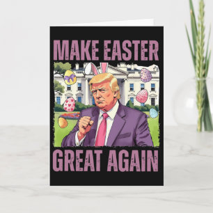 Mache Ostern wieder großartig, lustiger Trump-Hase Karte