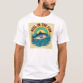 Mache Spaß am Angeln T-Shirt (Vorderseite)