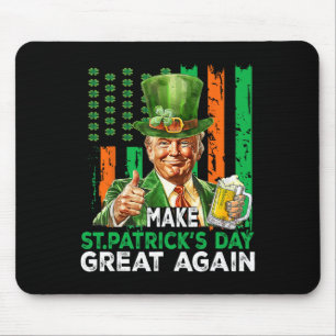 Mache St. Patricks Day wieder großartig, lustiger  Mousepad