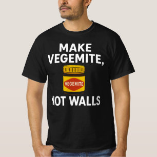 Mache Vegemite, nicht Krieg Australische Einheit, T-Shirt