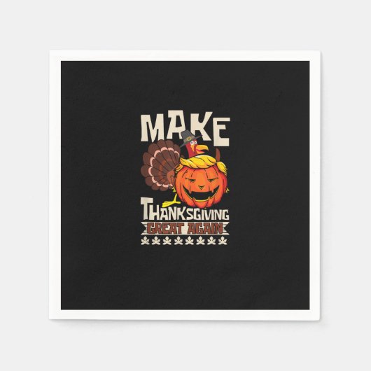 Machen Erntedank wieder groß lustige Türkei Trumpk Serviette (Vorderseite)