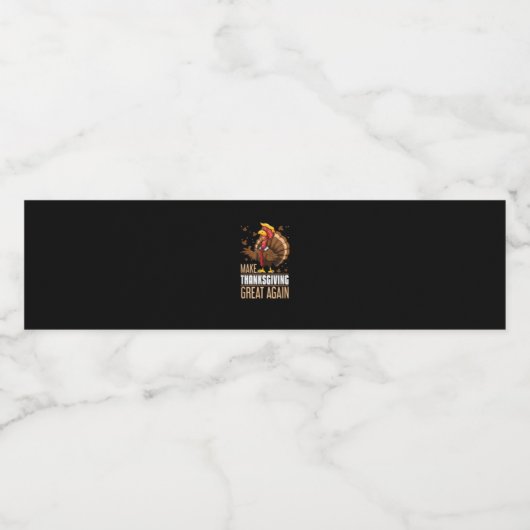 Machen Erntedank wieder groß lustige Türkei Trumpk Wasserflaschenetikett (Einzelnes Label)