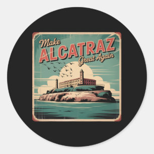 Machen Sie Alcatraz wieder groß Trump 2025 Funny M Runder Aufkleber