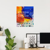 Machen Sie allen, die Sie treffen, ein gutes Gefüh Poster (Heimbüro)