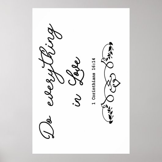 Machen Sie alles in Liebe Poster (Vorne)