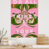 Machen Sie alles mit Liebe Poster (Küche)