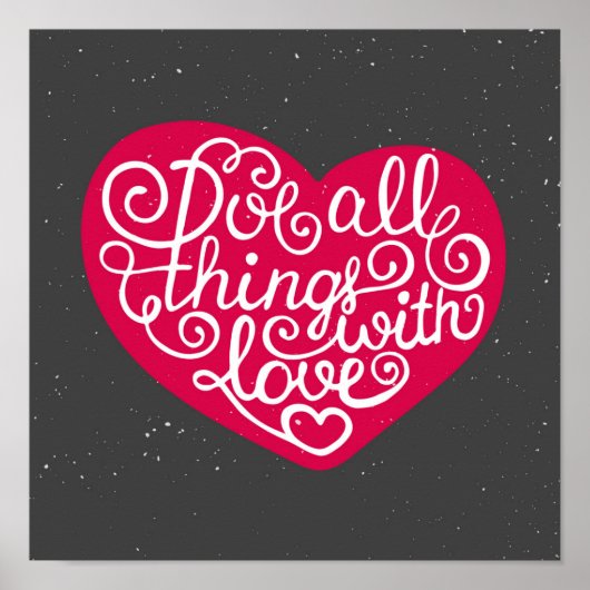 Machen Sie alles mit Liebe Red Poster (Vorne)