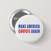 Machen Sie Amerika Covfefe wieder Button (Vorne & Hinten)