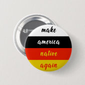 Machen Sie Amerika-Eingeborenerwieder - Button (Vorne & Hinten)