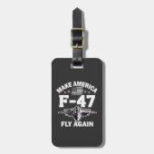 Machen Sie Amerika F-47 Fly wieder 4. Juli Gepäckanhänger (Vorderseite vertikal)