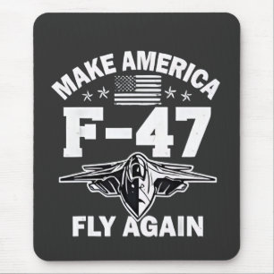 Machen Sie Amerika F-47 Fly wieder 4. Juli Mousepad